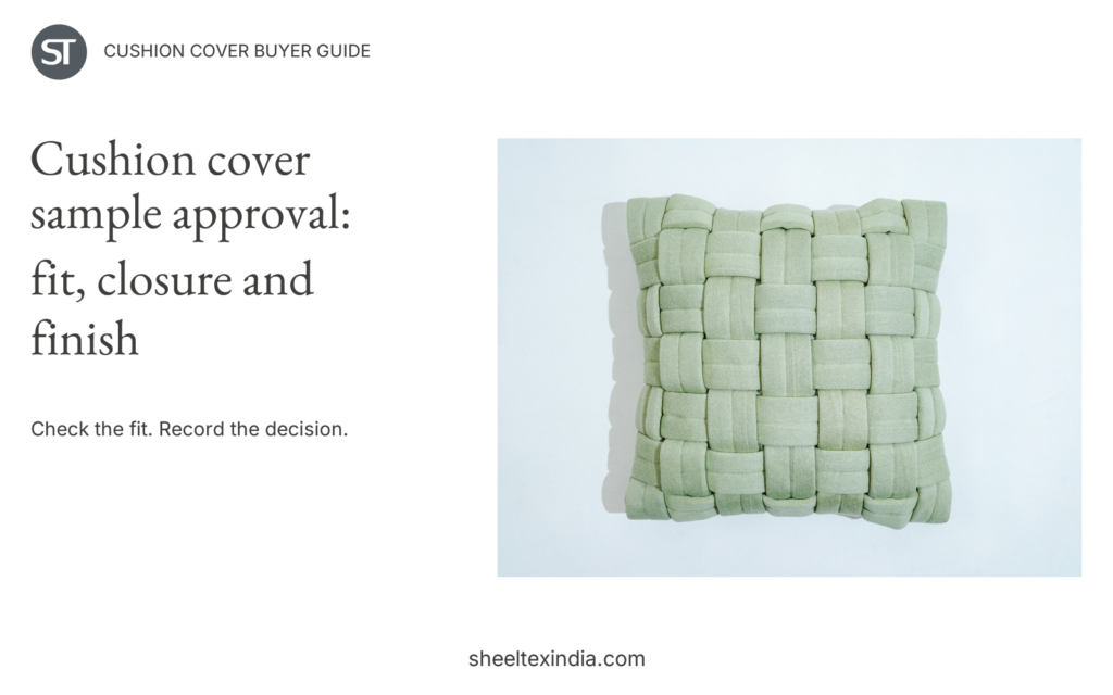 Pale green square cushion with broad interlaced fabric bands beside the cushion-cover sample approval title and ST branding.